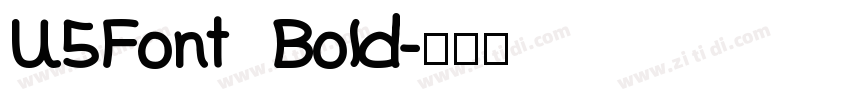 U5Font Bold字体转换